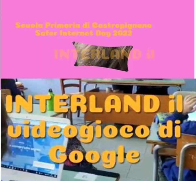 Scopri di più sull'articolo Giornata Safer Internet Day Classi seconda, terza e quarta della Scuola Primaria di Castropignano  – “Interland” il gioco di Google